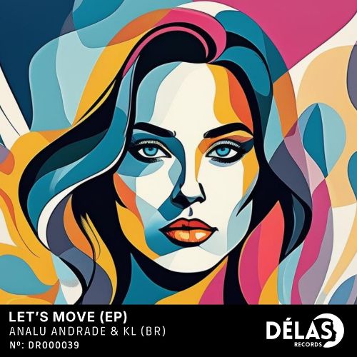 DR000039 - Analu Andrade & KL (BR) - Let's Move EP