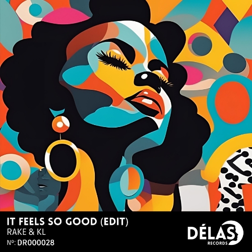 DR000028 - Rake & KL - It Feels So Good.jpg